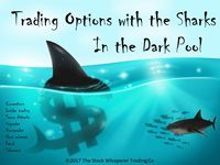 Trading Options with the Sharks in the Dark Pool
