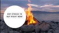 Hot Stocks to Buy Right Now